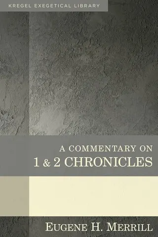 A commentary on 1 and 2 Chronicles