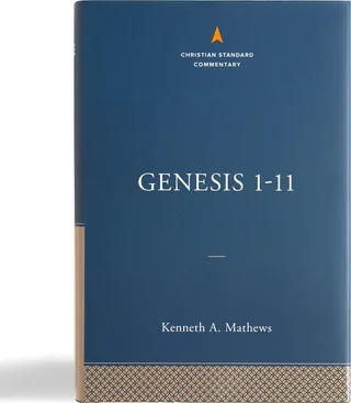 Genesis 1–11:26 (Christian Standard Commentary)