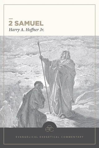 2 Samuel (Evangelical Exegetical Commentary)
