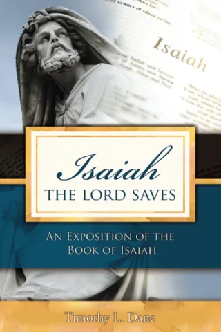 Isaiah: The Lord Saves